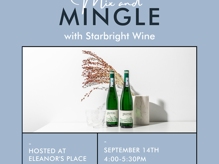 Mix & Mingle with Starbright Wine